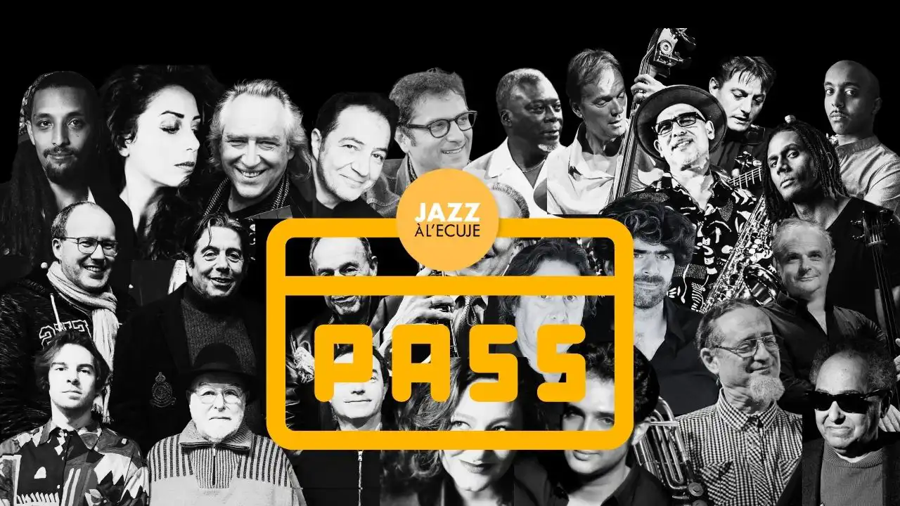 Réservez votre Pass annuel pour la saison Jazz à l'ECUJE